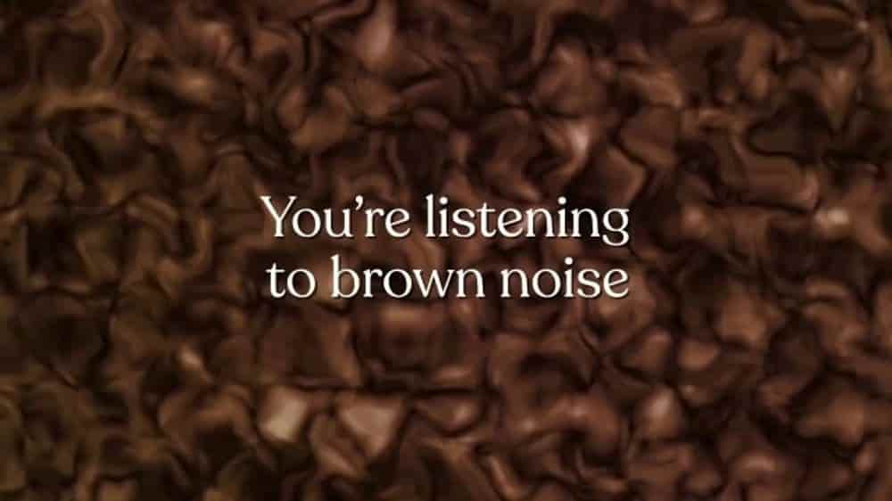 Brown Noise